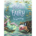 Tooth Fairy in Training - Hardcover