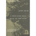 A Thousand-Mile Walk to the Gulf - Paperback