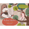 The Bird's Relative / A madár rokona: Bilingual English-Hungarian Edition / Kétnyelvű angol-magyar kiadás - Paperback