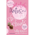 Mates, Dates, and Chocolate Cheats - Paperback