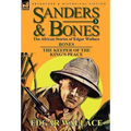 Sanders & Bones-The African Adventures: 3-Bones & the Keepers of the King's Peace - Hardcover