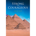 Strong and Courageous - Paperback