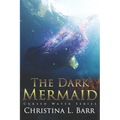 The Dark Mermaid - Paperback
