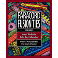 Paracord Fusion Ties: Straps, Slip Knots, Falls, Bars & Bundles - Paperback
