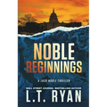 Noble Beginnings: A Jack Noble Novel - Paperback