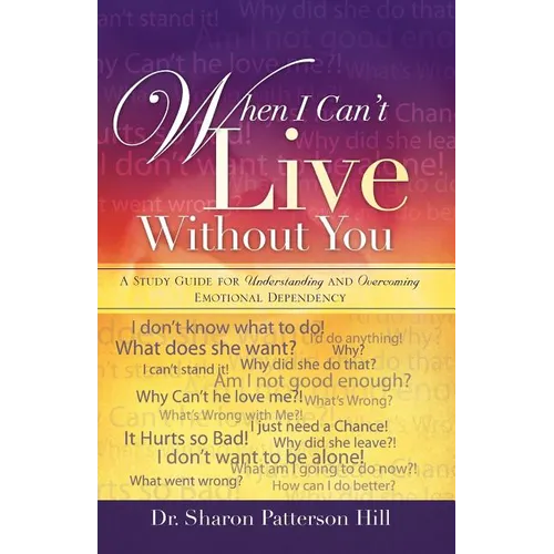 When I Can't Live Without You - Paperback