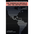 The Dominican Republic and the United States - Paperback
