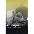 Sylvia Wynter: On Being Human as PRAXIS - Paperback