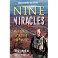 Nine Miracles: When Bullets Can't Kill and Hope Prevails - Hardcover
