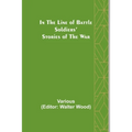 In the Line of Battle; Soldiers' Stories of the War - Paperback