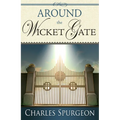 Around the Wicket Gate - Paperback