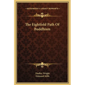The Eightfold Path Of Buddhism - Hardcover