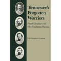 Tennessee's Forgotten Warriors: Frank Cheatham and His Confederate Division - Paperback
