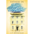 Fathers in Jane Austen - Paperback