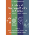 Girls and Women of Color In STEM: Their Journeys in Higher Education - Hardcover