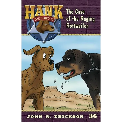 The Case of the Raging Rottweiler - Paperback