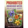 Prohibited (OB)Noxious Weeds: Botanical Bandits - Paperback