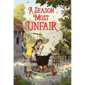 A Season Most Unfair - Hardcover