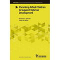Parenting Gifted Children to Support Optimal Development - Paperback