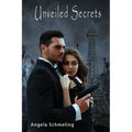 Unveiled Secrets - Paperback