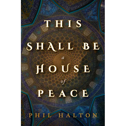 This Shall Be a House of Peace - Paperback