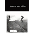 Anarchy after Leftism - Paperback