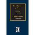 (Wilkes County) Early Records of Georgia. - Hardcover