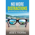 No MORE DISTRACTIONS - Paperback