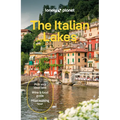 Lonely Planet the Italian Lakes: Plan the Trip of a Lifetime Detailed Itineraries & Maps Insider Tips Covers Milan, Lake Maggiore, Lake Como and More - Paperback