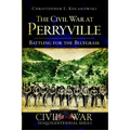 The Civil War at Perryville: Battling for the Bluegrass - Paperback