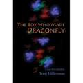 The Boy Who Made Dragonfly: A Zuni Myth - Paperback