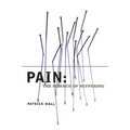 Pain: The Science of Suffering - Paperback