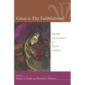 Great Is Thy Faithfulness?: Reading Lamentations as Sacred Scripture - Hardcover