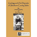 Geology and Ore Deposits of Shoshone County, Idaho - Paperback