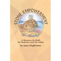 Stone Empowerment: A Resource for Both the Beginner and the Adept - Paperback