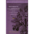 Sentimental Collaborations: Mourning and Middle-Class Identity in Nineteenth-Century America - Paperback