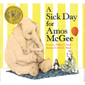 A Sick Day for Amos McGee: (Caldecott Medal Winner) - Hardcover