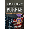 Why My Heart is Purple - Paperback