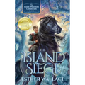 The Island Siege: The Black Phantom Chronicles (Book 3) - Paperback