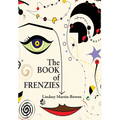 The Book of Frenzies - Hardcover