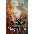 The Narrative of Mary James - Paperback