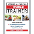 Become a Certified Personal Trainer (Ebook) - Paperback