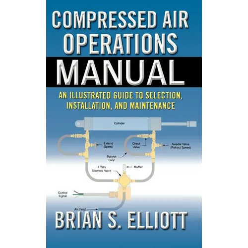 Compressed Air Operations Manual - Hardcover