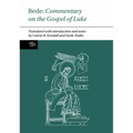 Bede: Commentary on the Gospel of Luke: Commentary on the Gospel of Luke" - Paperback