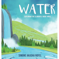Water: Exploring the Elements - Hardcover