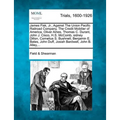 James Fisk, Jr., Against the Union Pacific Railroad Company, the Credit Mobilier of America, Oliver Ames, Thomas C. Durant, John J. Cisco, H.S. McComb - Paperback