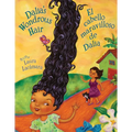 Dalia's Wondrous Hair / El Cabello Maravilloso de Dalia - Hardcover