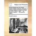 Christ's fidelity the only shield against Satan's malignity. Asserted in a sermon deliver'd at Salem-Village the 24th of March, 1692. ... By Deodat La - Paperback