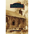 Georgetown County's Historic Cemeteries - Hardcover