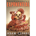 Exponential: A Novel of Monster Horror - Paperback